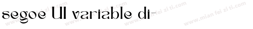 segoe UI variable di字体转换
